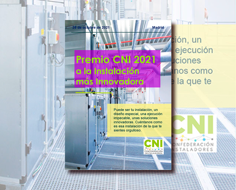 CNI abierto el plazo para presentar candidaturas al Premio CNI 2021 a la Instalación más Innovadora 