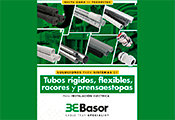 BASOR ELECTRIC amplía su gama de productos en tubos, racores y prensaestopas